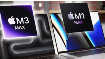 苹果M3MaxMacBookPro与M1MaxMacBookPro